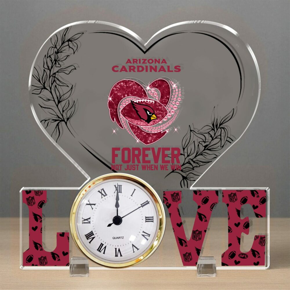 Arizona Cardinals| Premium NFL Forever Not Just When We Win Acrylic Clock