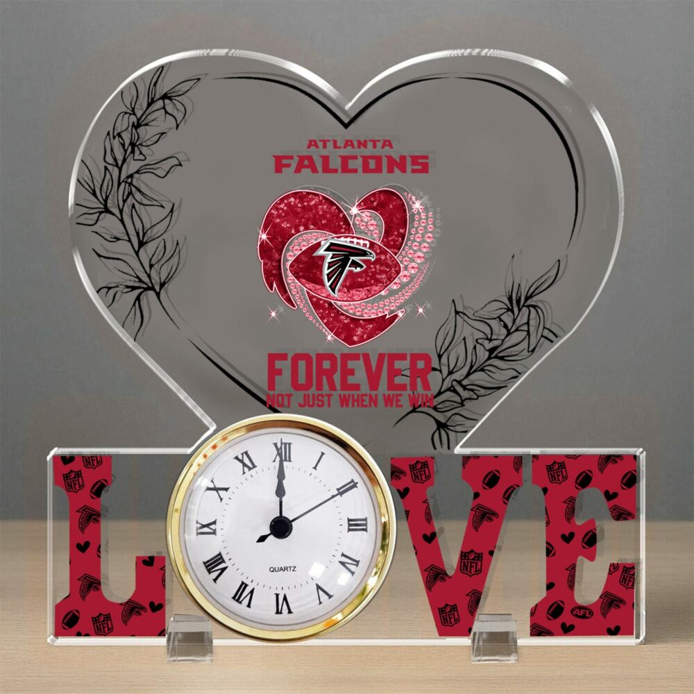 Atlanta Falcons| Premium NFL Forever Not Just When We Win Acrylic Clock