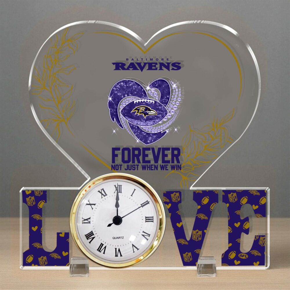 Baltimore Ravens| Premium NFL Forever Not Just When We Win Acrylic Clock
