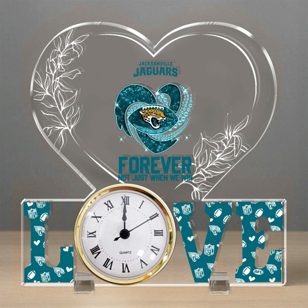 Jacksonville Jaguars| Premium NFL Forever Not Just When We Win Acrylic Clock